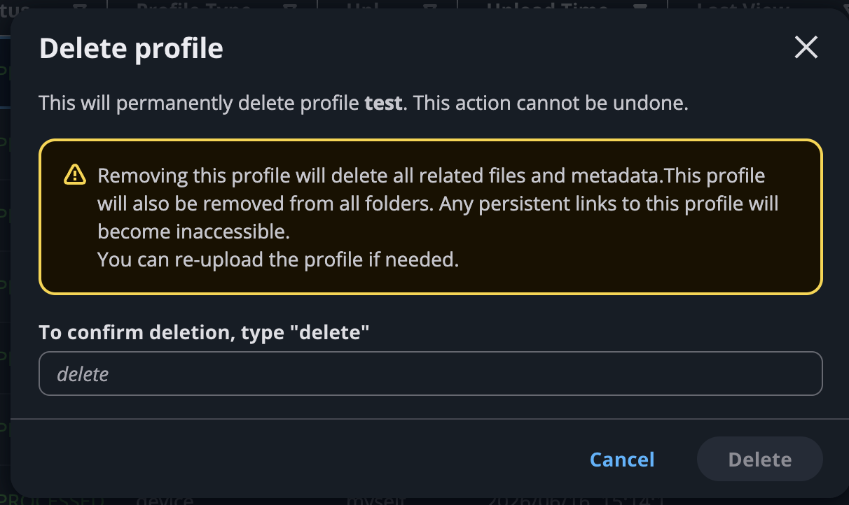 The Delete profile confirmation dialog, showing the permanence warning and the field for typing the word delete.